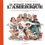 IL ETAIT UNE FOIS L'AMERIQUE TOME 1 : LE XIXE SIECLE, Mory Catherine