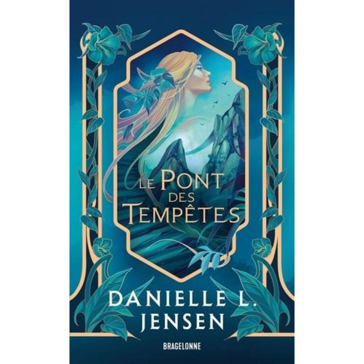 LE PONT DES TEMPETES TOME 1 : LE PONT DES TEMPETES, Jensen Danielle L.