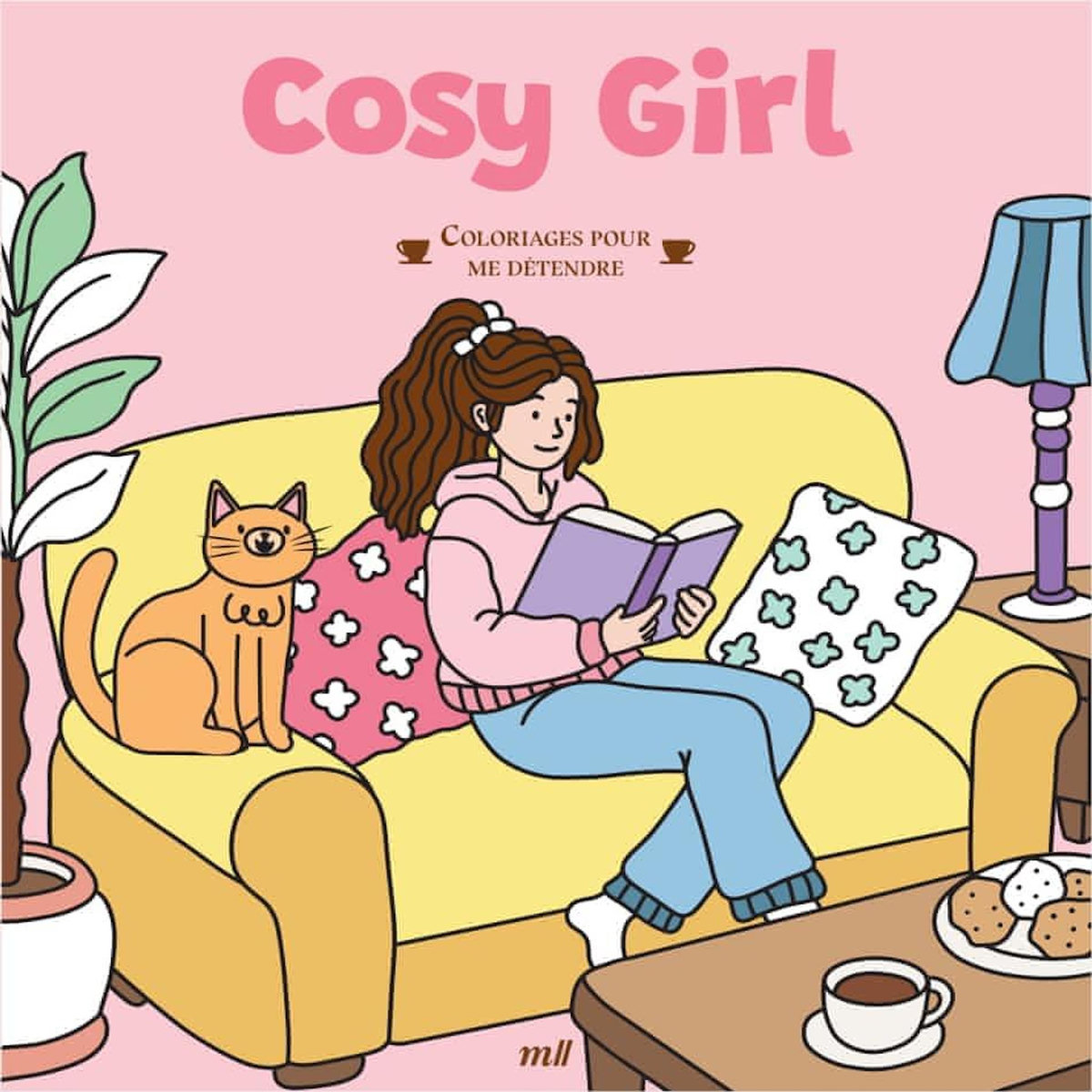 COSY GIRL. COLORIAGES POUR ME DETENDRE, Merci les livres