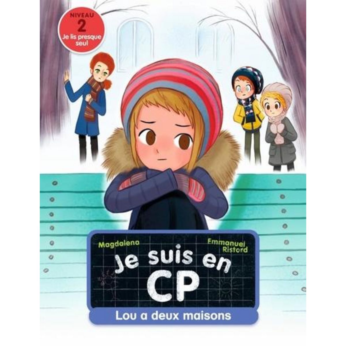 JE SUIS EN CP TOME 15 : LOU A DEUX MAISONS, Magdalena