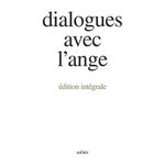 DIALOGUES AVEC L'ANGE. EDITION INTEGRALE, Mallasz Gitta