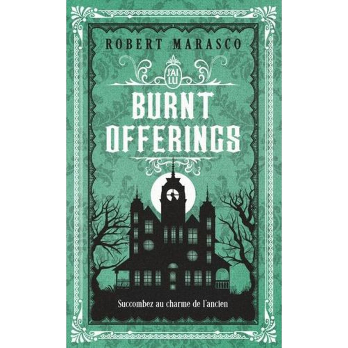 BURNT OFFERINGS, Marasco Robert