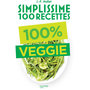 Voir la diapositive 1 : HACHETTE Livre de cuisine Simplissime 100 recettes Veggie