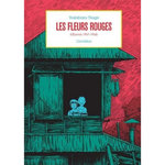 LES FLEURS ROUGES. (OEUVRES 1967-1968), Tsuge Yoshiharu