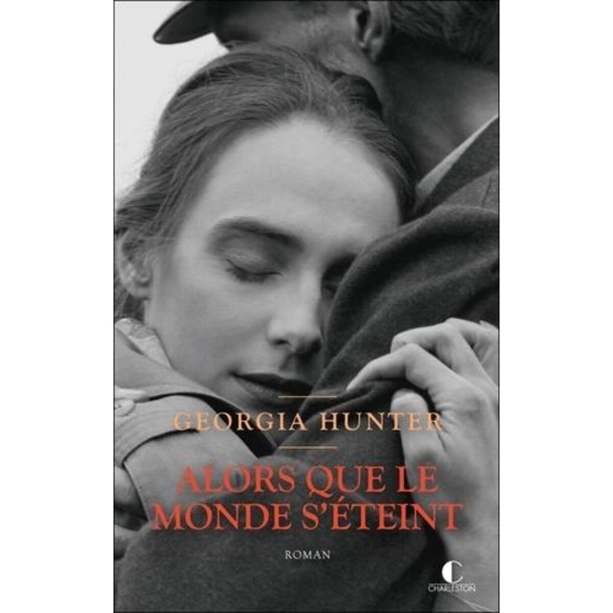 ALORS QUE LE MONDE S'ETEINT, Hunter Georgia