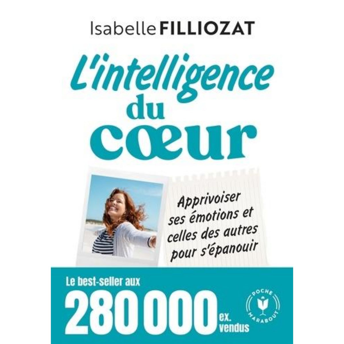 L'INTELLIGENCE DU COEUR, Filliozat Isabelle