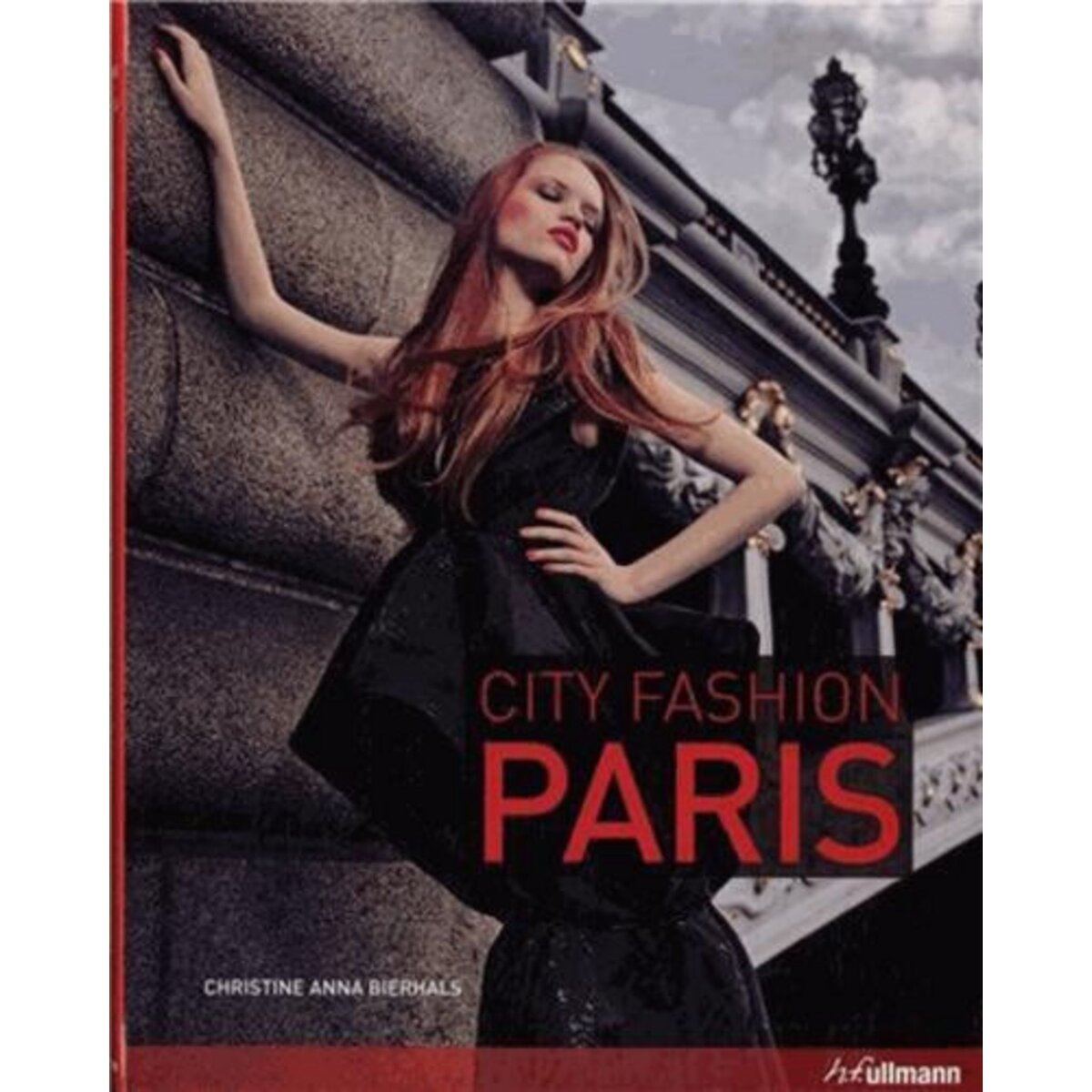 PARIS. EDITION BILINGUE FRANCAIS-ANGLAIS, Bierhals Christine Anna