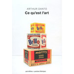 CE QU'EST L'ART, Danto Arthur Coleman