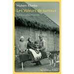 LES VOLEURS DE SUREAUX, Klimko Hubert