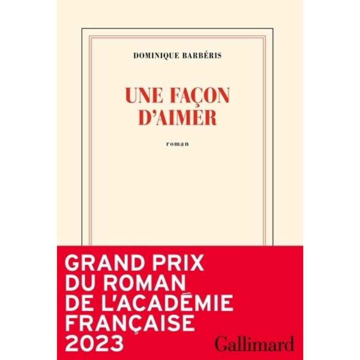 UNE FACON D'AIMER, Barbéris Dominique