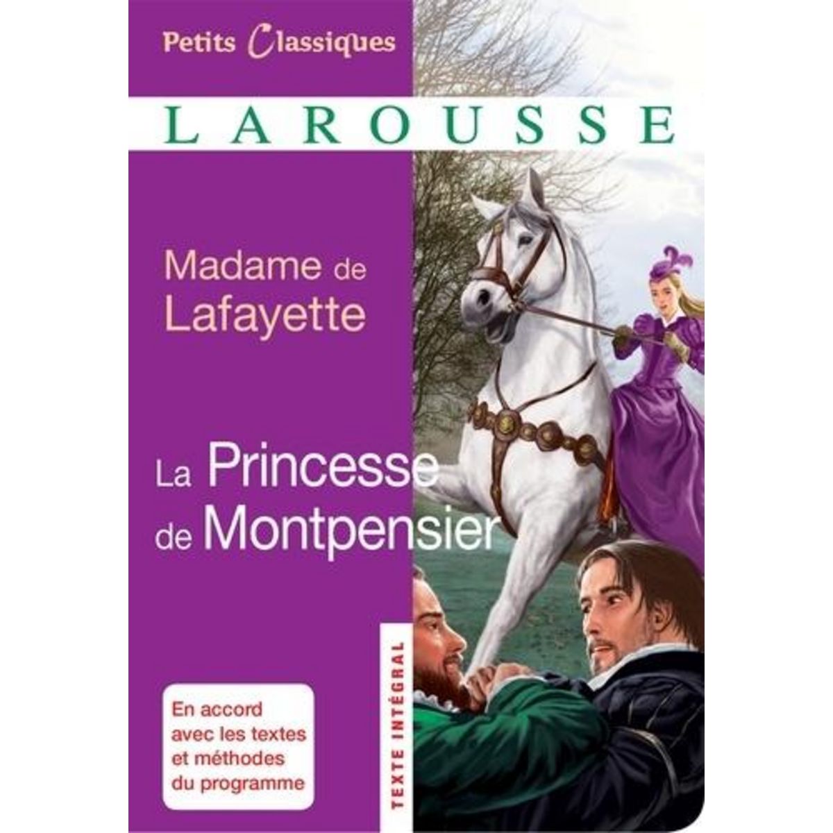 LA PRINCESSE DE MONTPENSIER, Madame de Lafayette