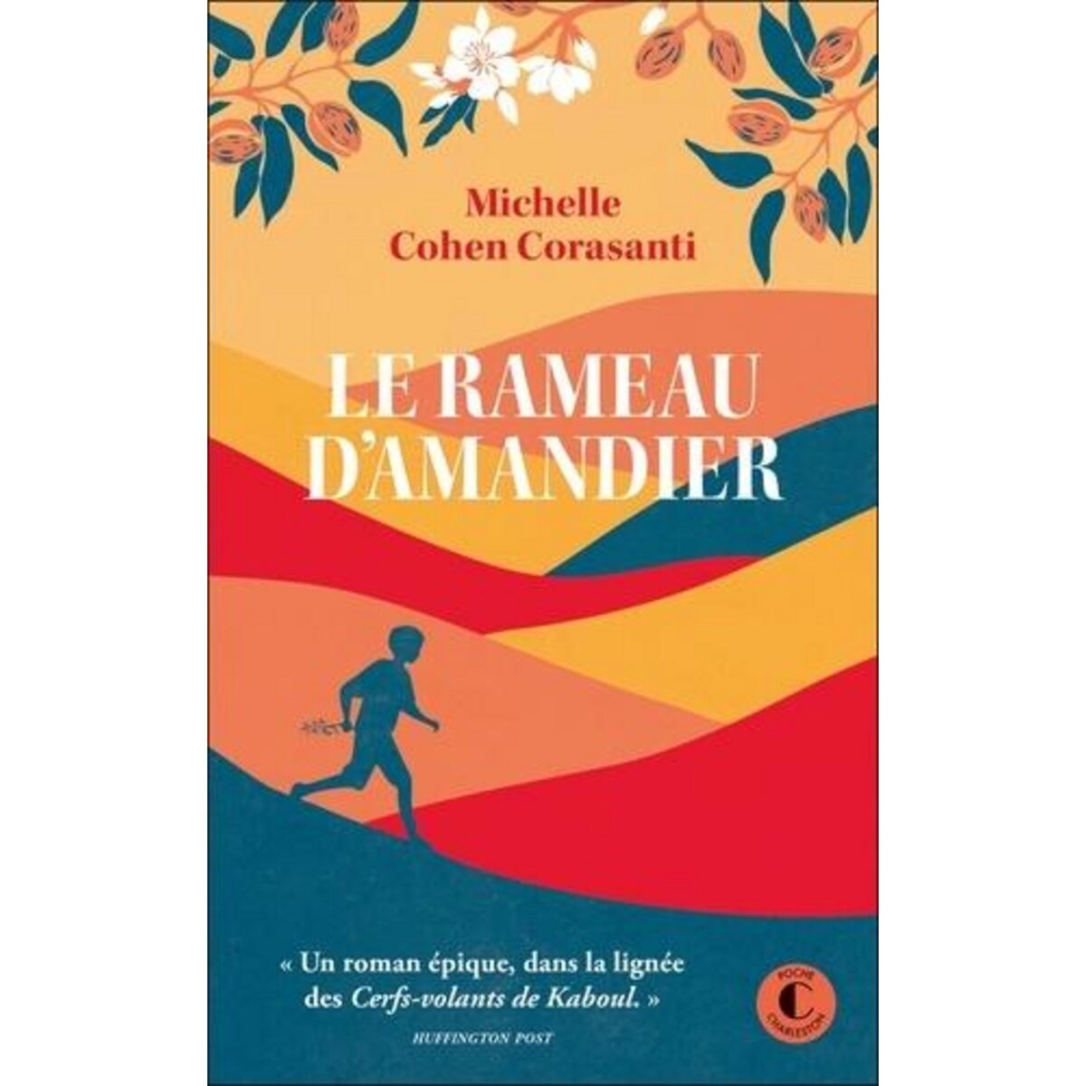 LE RAMEAU D'AMANDIER, Cohen Corasanti Michelle