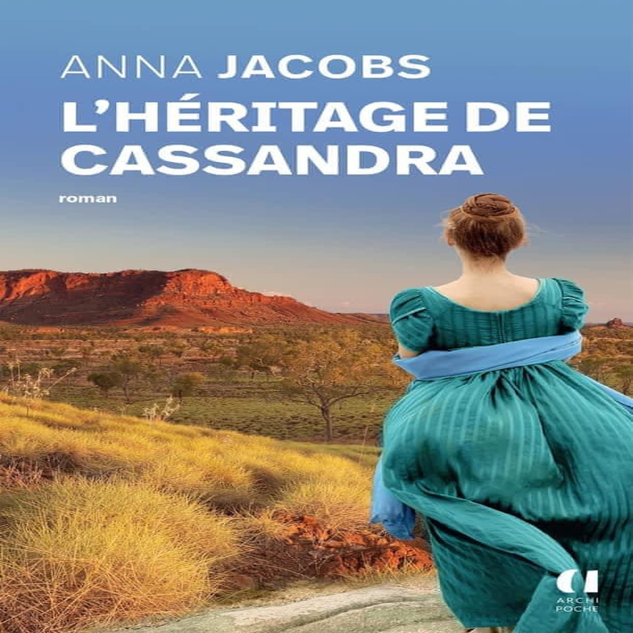 L'HERITAGE DE CASSANDRA, Jacobs Anna