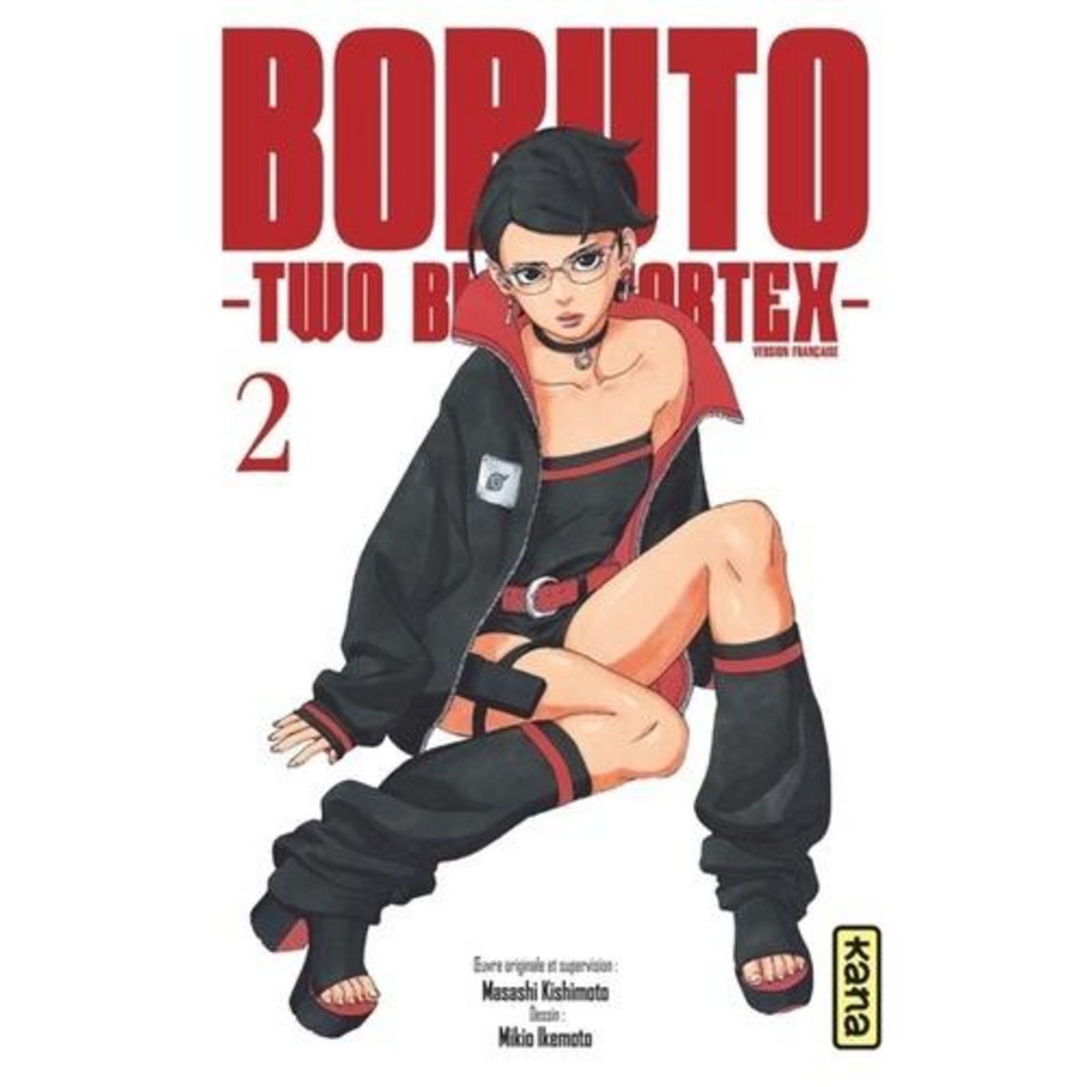 BORUTO - TWO BLUE VORTEX TOME 2 , Kishimoto Masashi