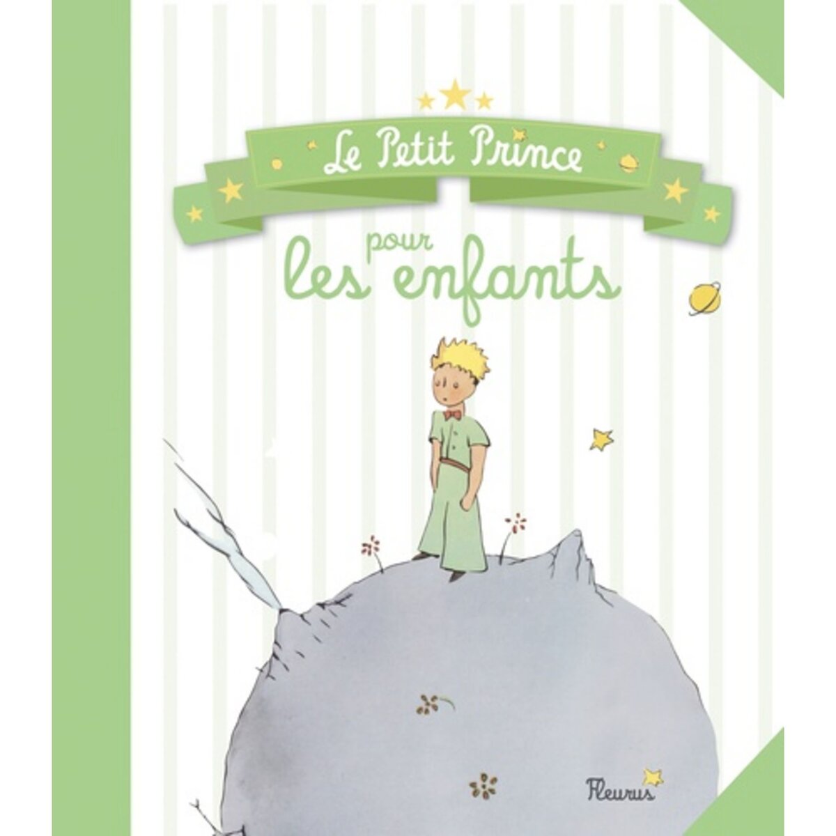 Le Petit Prince raconté aux enfants - Texte original abrégé