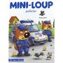  MINI-LOUP TOME 34 : MINI-LOUP POLICIER. AVEC 1 FIGURINE, Matter Philippe