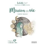 MISSION DE VIE. CARTES ORACLE, Cerf Isabelle