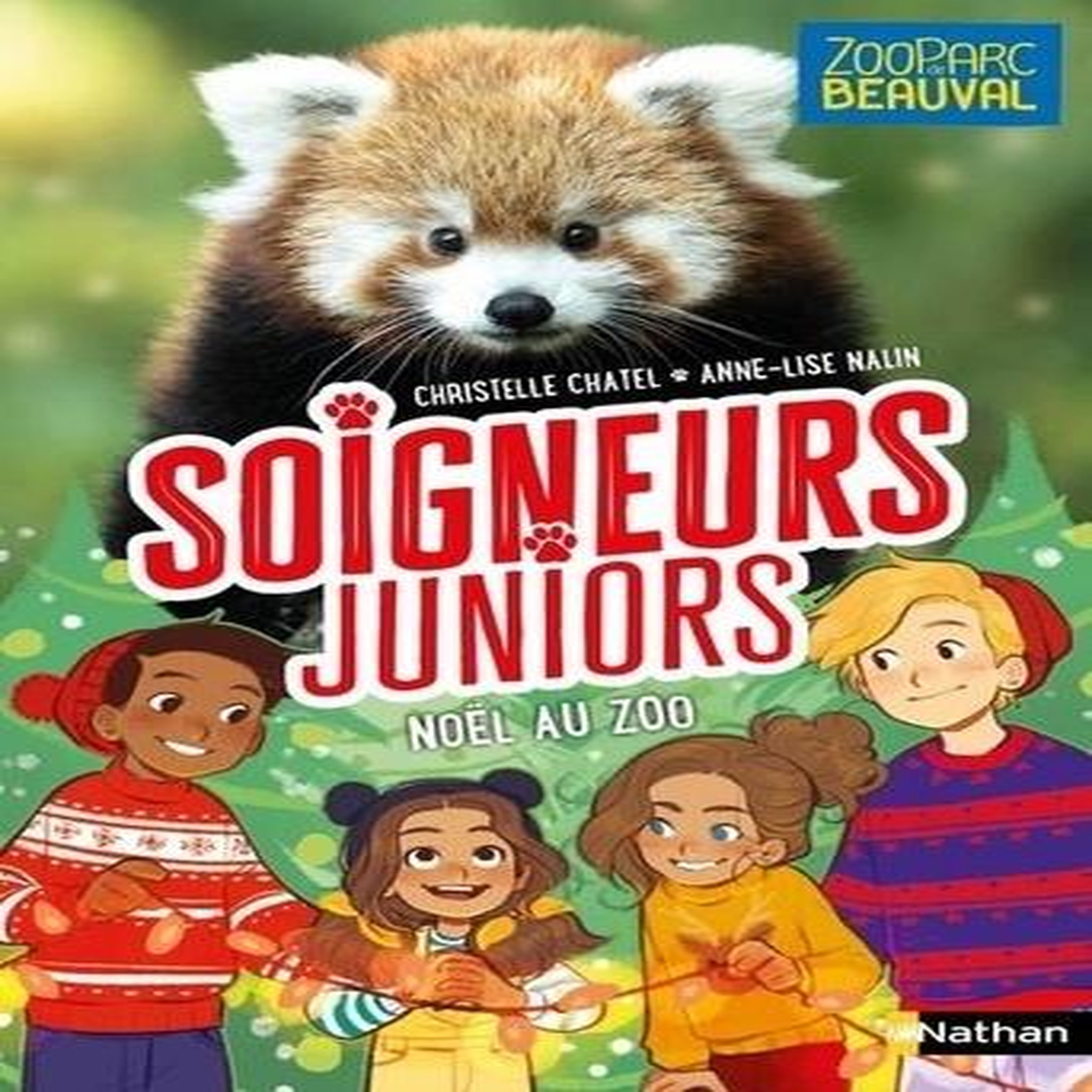 SOIGNEURS JUNIORS TOME 7 : NOEL AU ZOO, Chatel Christelle