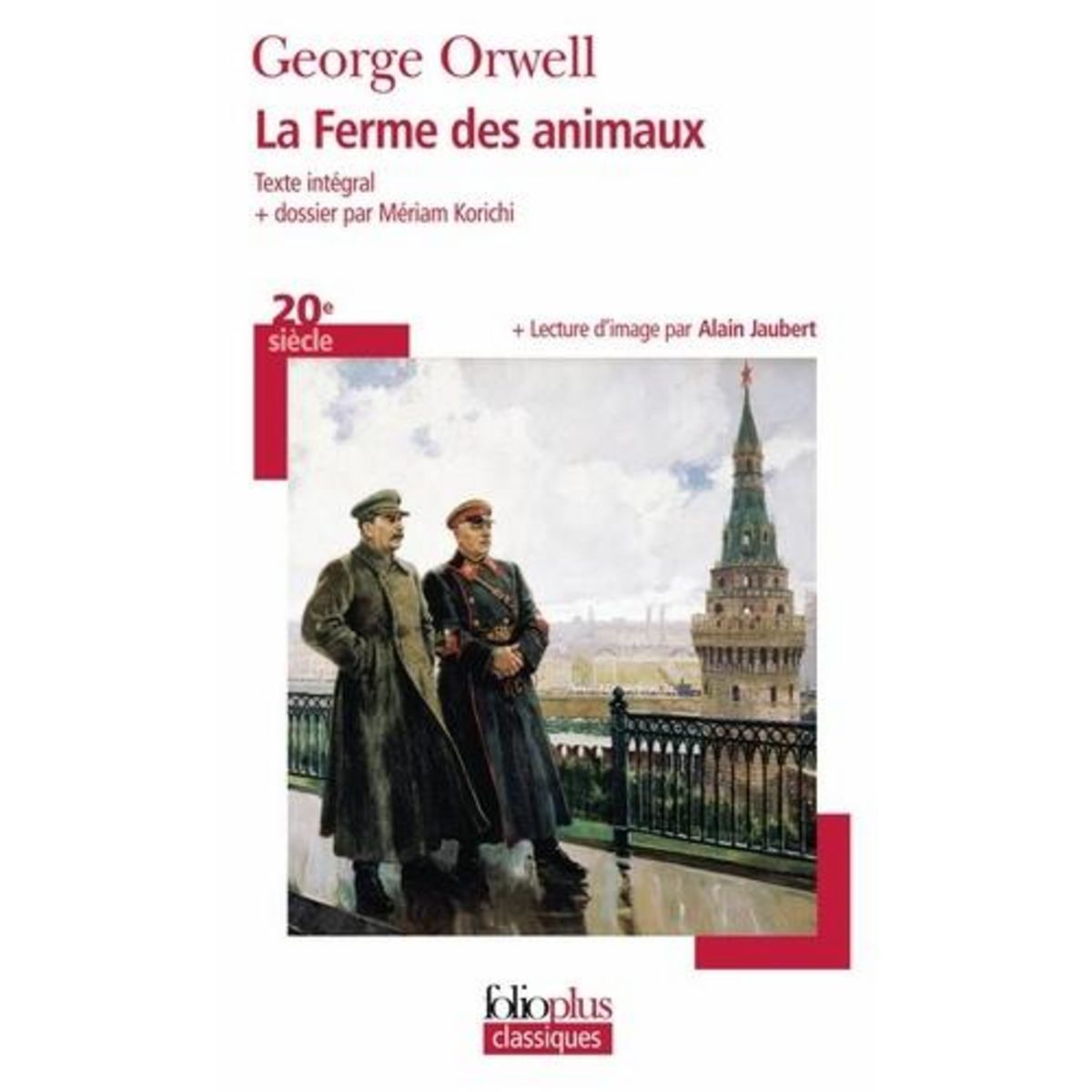 LA FERME DES ANIMAUX, Orwell George