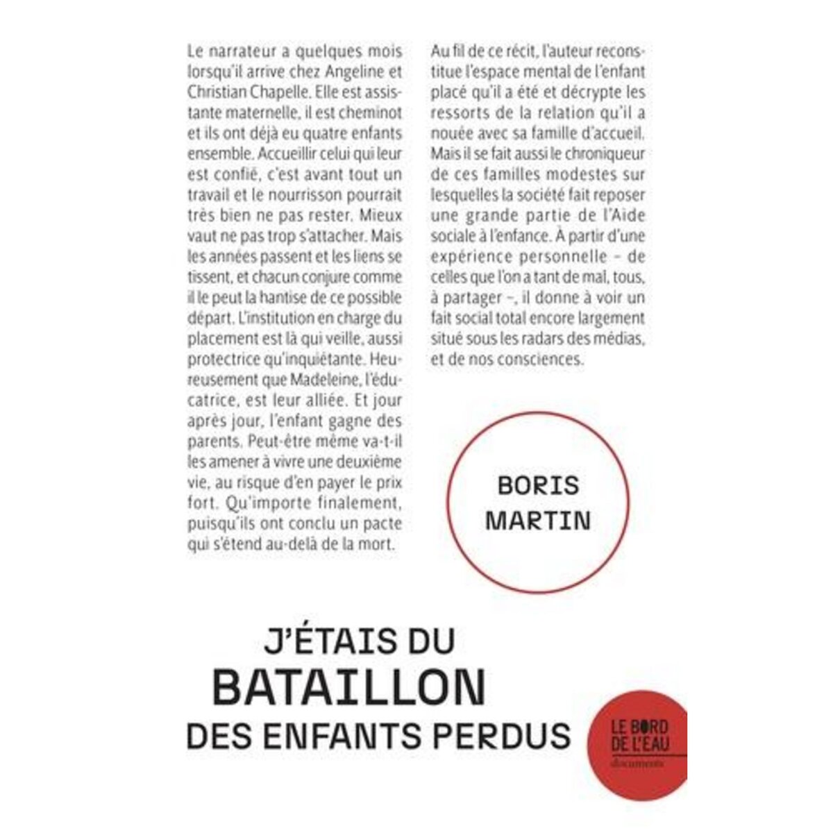 J'ETAIS DU BATAILLON DES ENFANTS PERDUS, Martin Boris