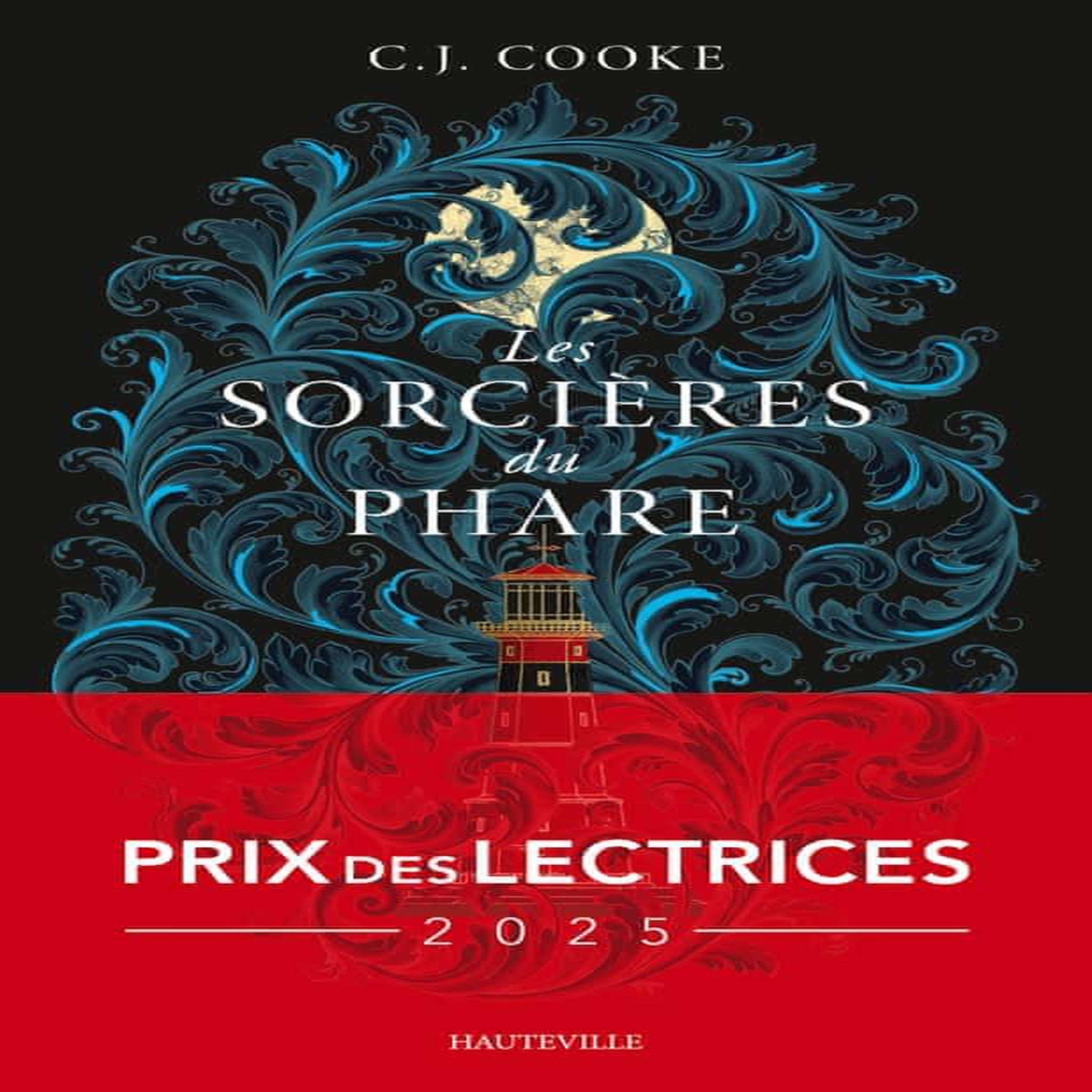LES SORCIERES DU PHARE, Cooke C. J.