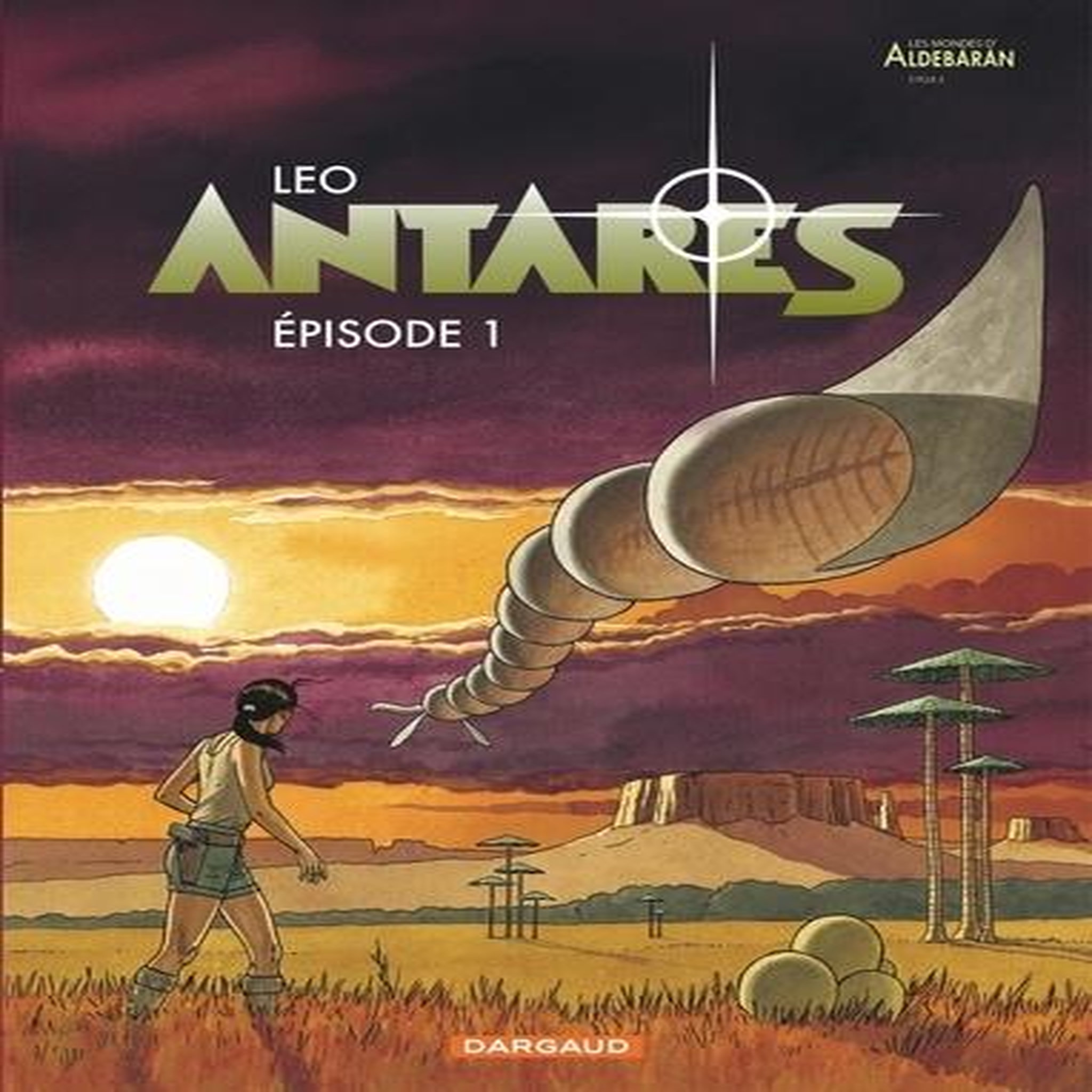 ANTARES TOME 1 : EPISODE 1, Leo