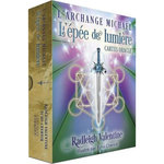 L'ARCHANGE MICHAEL, L'EPEE DE LUMIERE. CARTES ORACLE, Valentine Radleigh