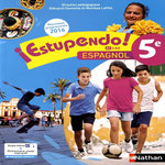ESPAGNOL 5E A1-A2 ESTUPENDO ! EDITION 2016, Clémente Edouard