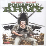 PINEAPPLE ARMY TOME 2 , Urasawa Naoki