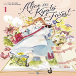ALICE IN KYOTO FOREST TOME 1 , Haruki Niwa