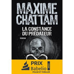 LA CONSTANCE DU PREDATEUR, Chattam Maxime