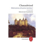 MEMOIRES D'OUTRE-TOMBE. TOME 1, LIVRES 1 A 12, Chateaubriand François-René de