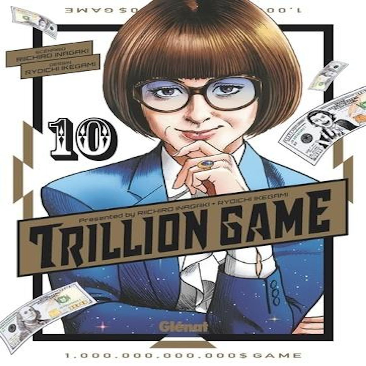 TRILLION GAME TOME 10 , Inagaki Riichiro