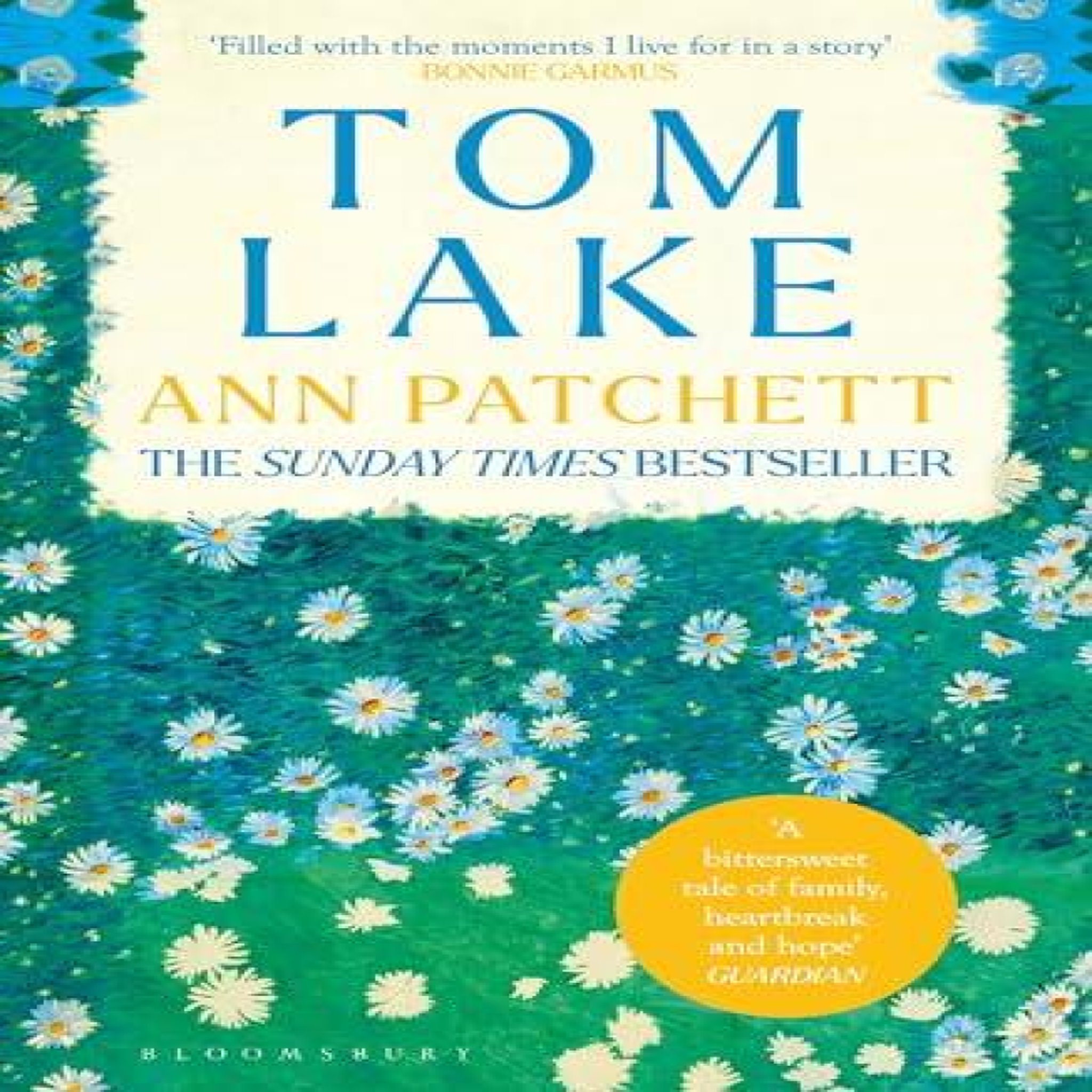 LIVRES Tom Lake : The Sunday Times bestseller - a BBC Radio 2 and Reese Witherspoon Book Club pick
