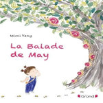 LA BALADE DE MAY, Yang Mimi