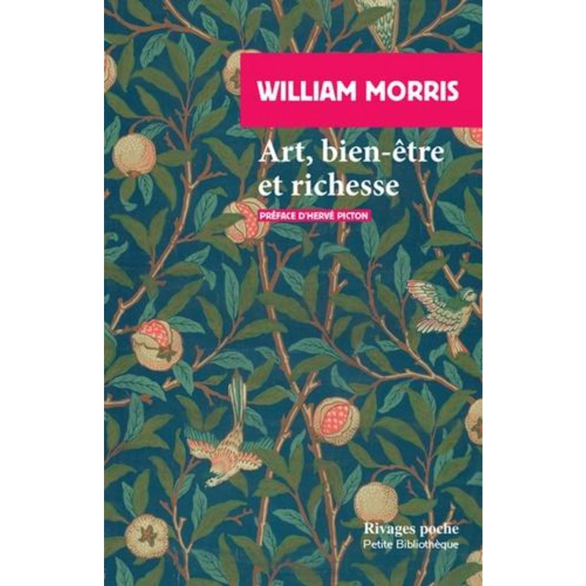 ART, BIEN-ETRE ET RICHESSE, Morris William