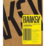 BANKSY. TIRAGES LIMITES, Campolucci-Bordi Roberto