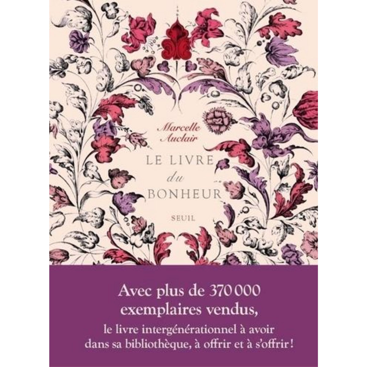 LE LIVRE DU BONHEUR, Auclair Marcelle