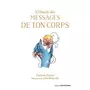  L'ORACLE DES MESSAGES DE TON CORPS, Daynes Charlotte