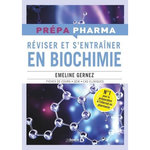 REVISER ET S'ENTRAINER EN BIOCHIMIE, Gernez Emeline