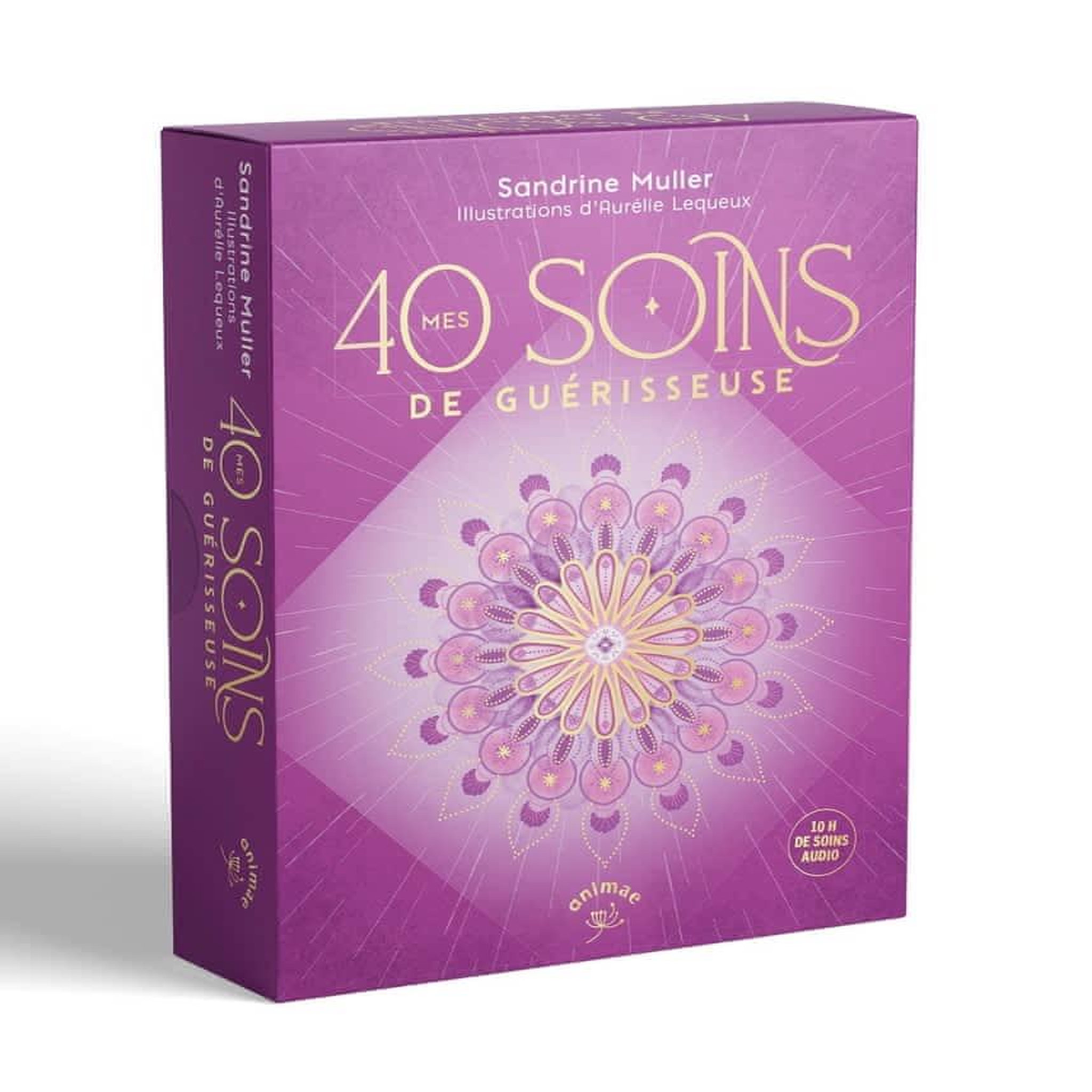 MES 40 SOINS DE GUERISSEUSE, Muller Sandrine