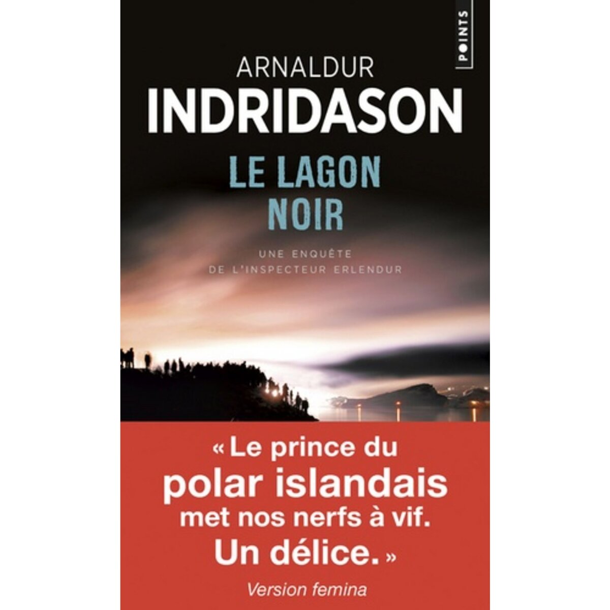  LE LAGON NOIR, Indridason Arnaldur