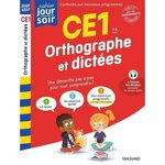 ORTHOGRAPHE ET DICTEES CE1, Amellal Karine