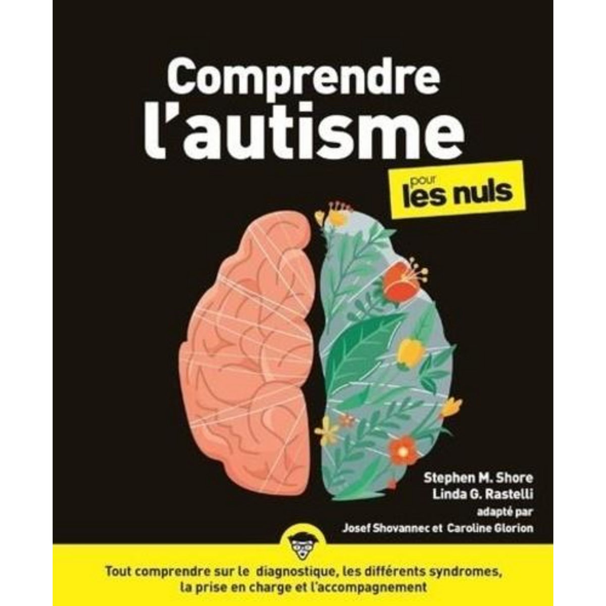 COMPRENDRE L'AUTISME POUR LES NULS, Shore Stephen M.