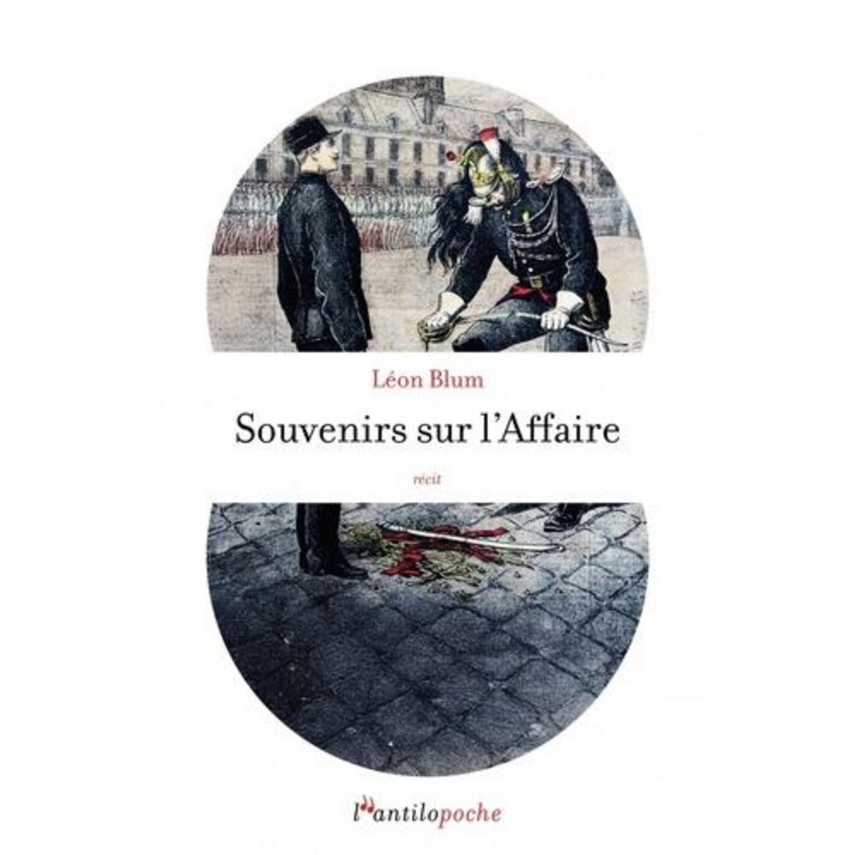 SOUVENIRS SUR L'AFFAIRE, Blum Léon