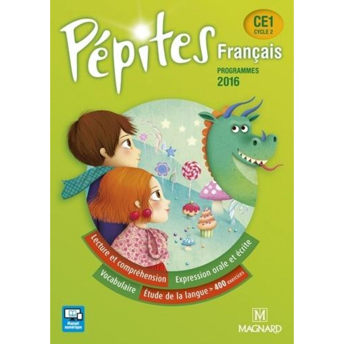 FRANCAIS CE1 PEPITES. PROGRAMMES 2016, Savadoux-Wojciechowski Catherine