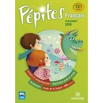 FRANCAIS CE1 PEPITES. PROGRAMMES 2016, Savadoux-Wojciechowski Catherine