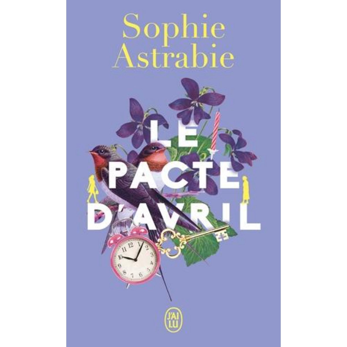 LE PACTE D'AVRIL, Astrabie Sophie