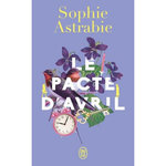LE PACTE D'AVRIL, Astrabie Sophie