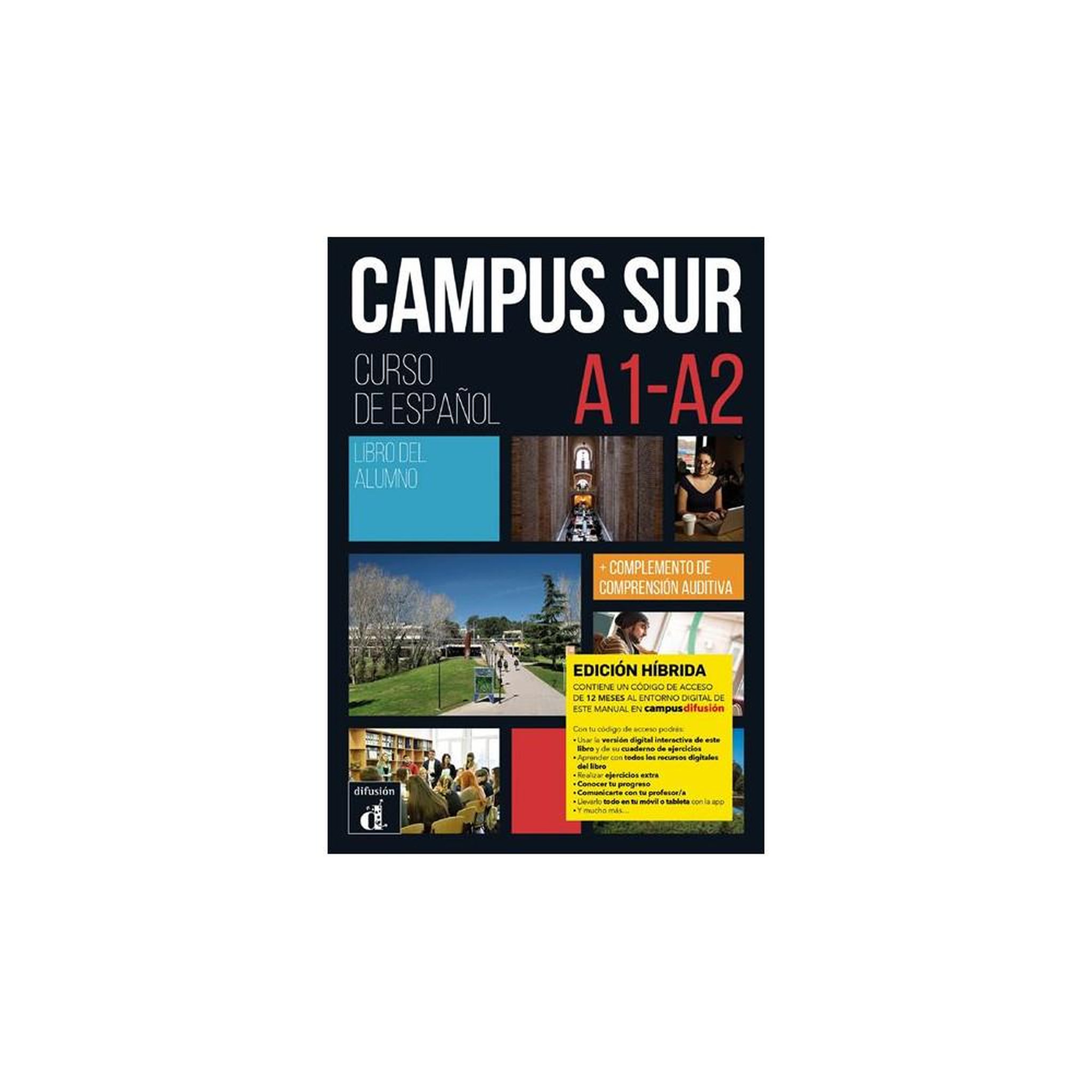 Livre de l'élève campus sur édition hybride espagnol a1-a2, cours intensif